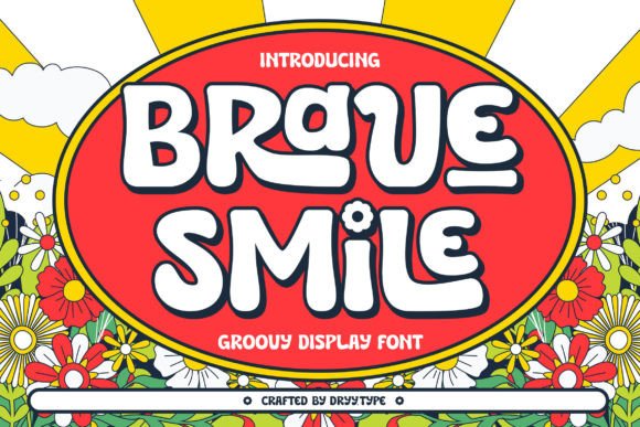 Brave Smile: A Display Font That Earns Its Name