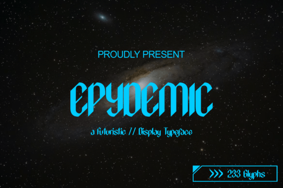 Epydemic: A Futuristic Display Font That Elevates Small Business Branding