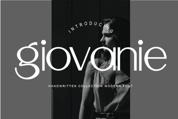 Giovanie: A Modern Display Font That Makes Handmade Products Shine