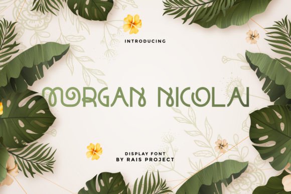 Morgan Nicolai: A Playful, Organic Display Font for Real Branding