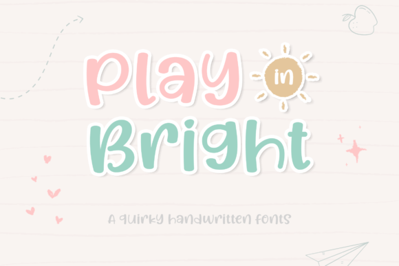 Play in Bright: A Display Font That Makes Your Headlines Spark