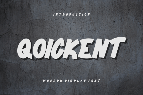 Qoickent: A Modern Display Font for Digital Branding