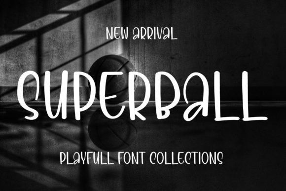 Superball: A Handwritten Display Font That Feels Like a Design Win